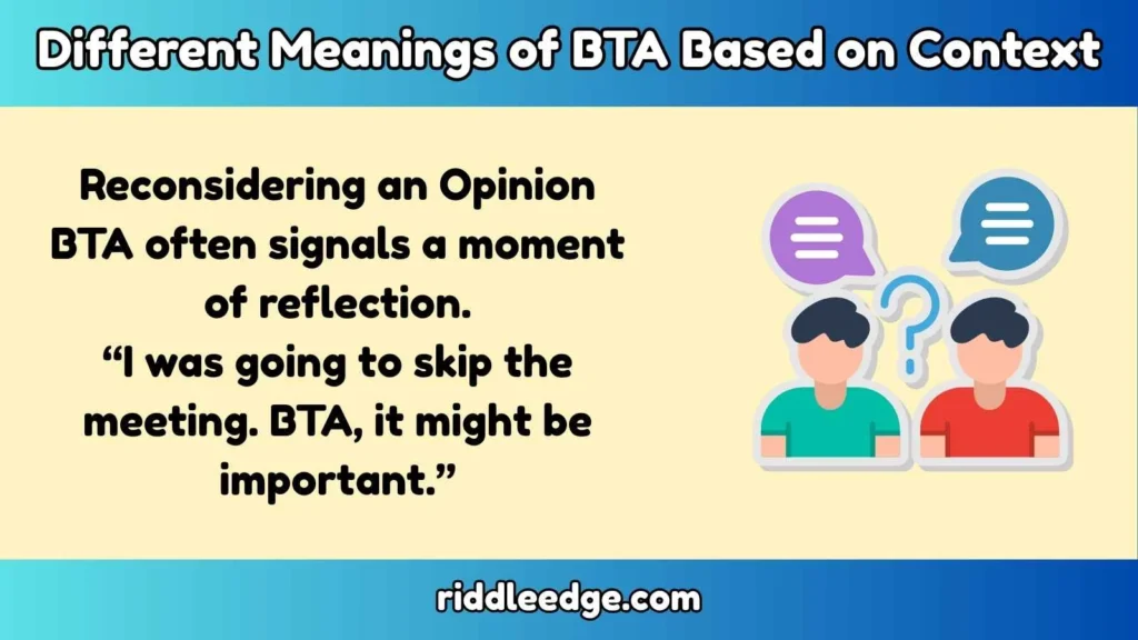 Different Meanings of BTA Based on Context