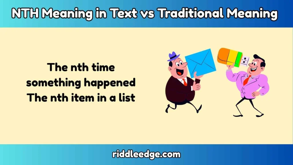 NTH Meaning in Text vs Traditional Meaning 