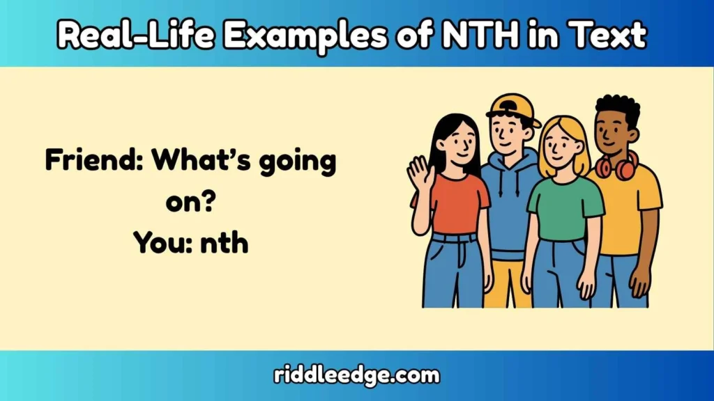 Real-Life Examples of NTH in Text 