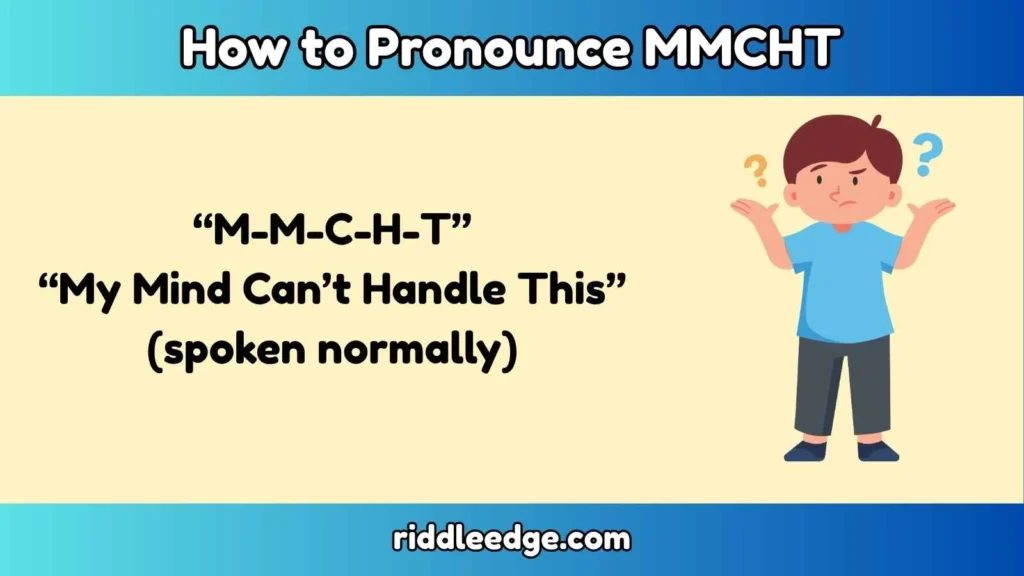 How to Pronounce MMCHT