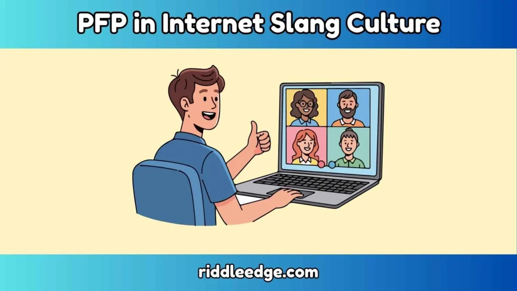PFP in Internet Slang Culture