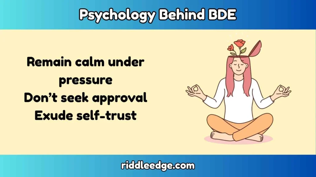 Psychology Behind BDE