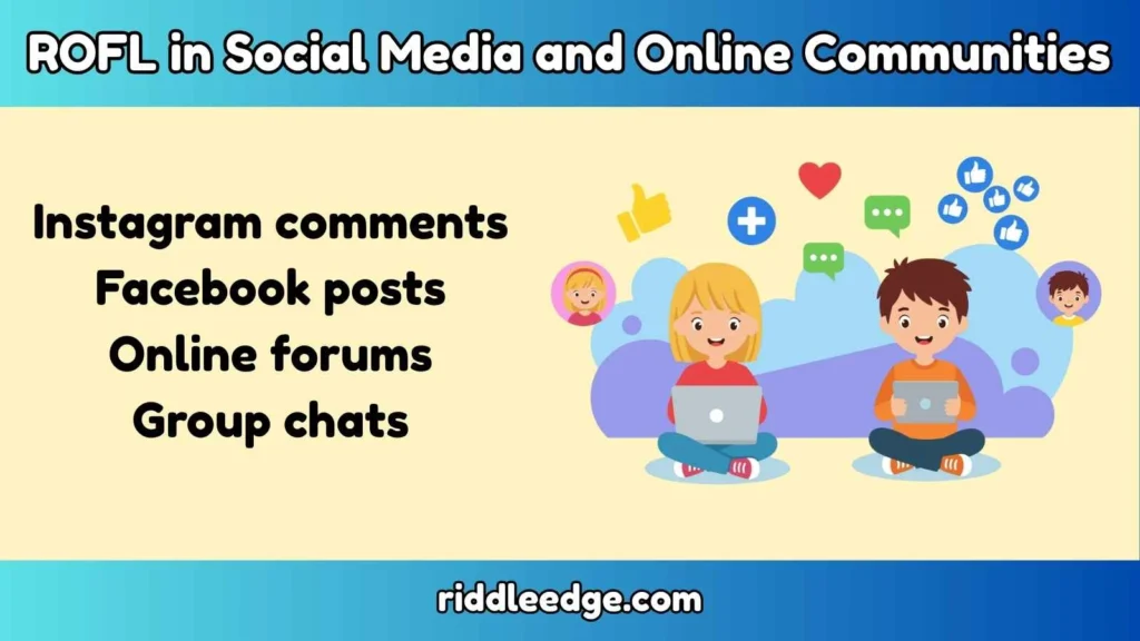 ROFL in Social Media and Online Communities