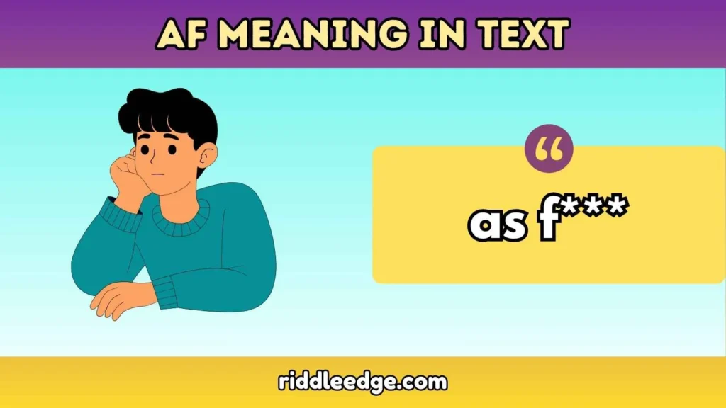 AF meaning in text