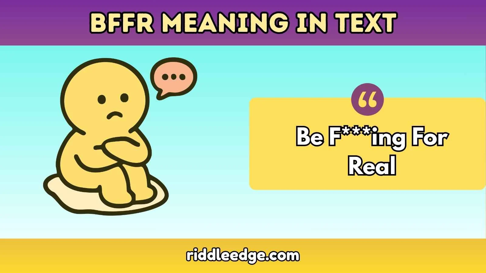 BFFR meaning in text