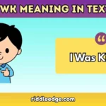 IWK Meaning in Text