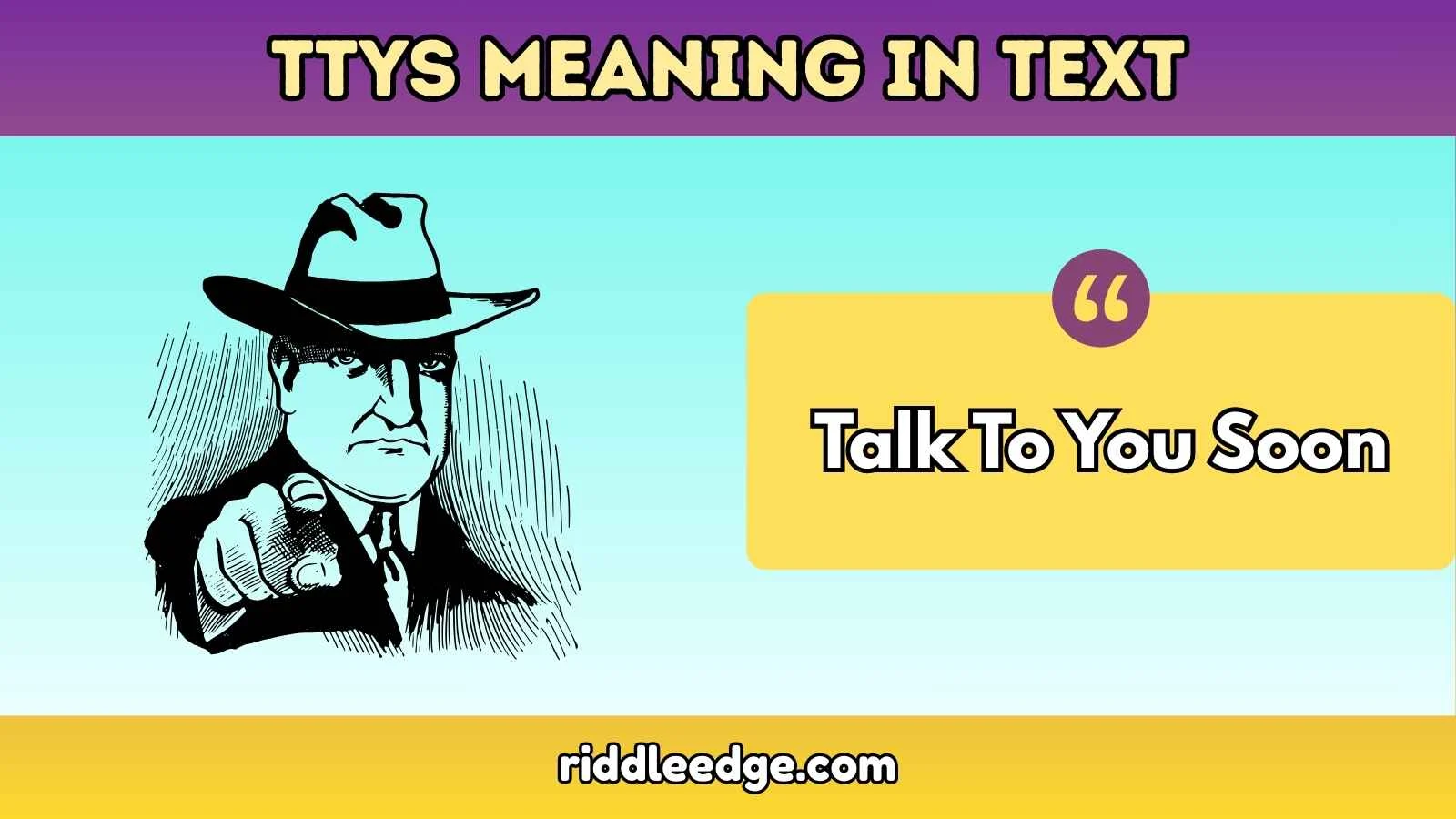 TTYS Meaning in Text