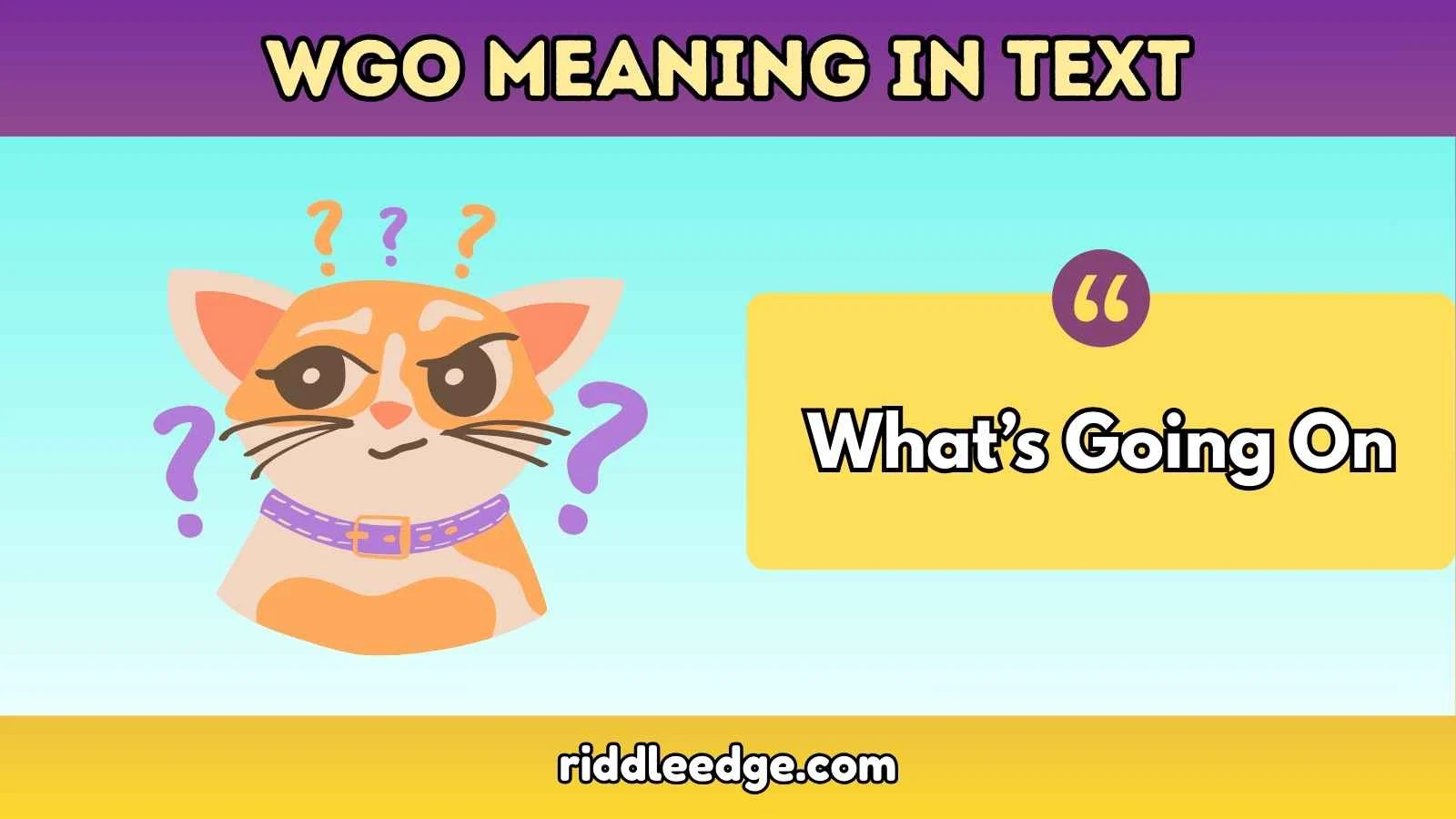 WGO Meaning in Text
