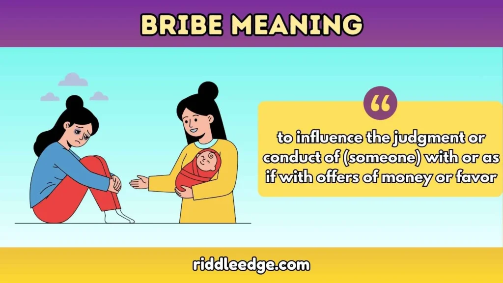 Bribe Meaning