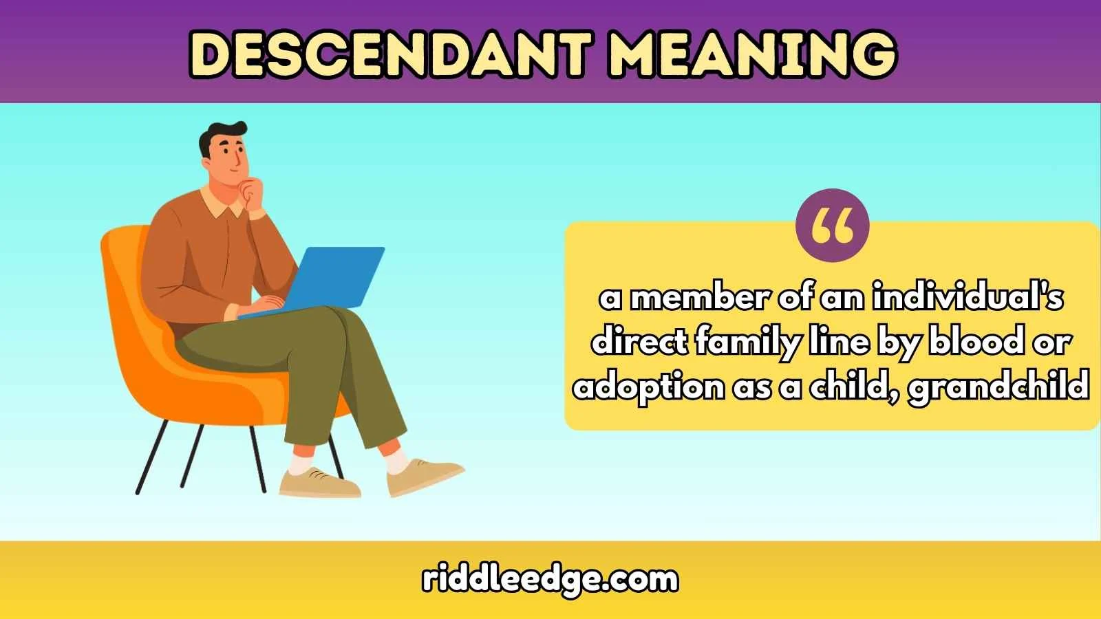 Descendant Meaning