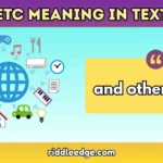 ETC Meaning in Text