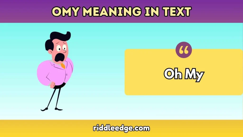 OMY Meaning in Text