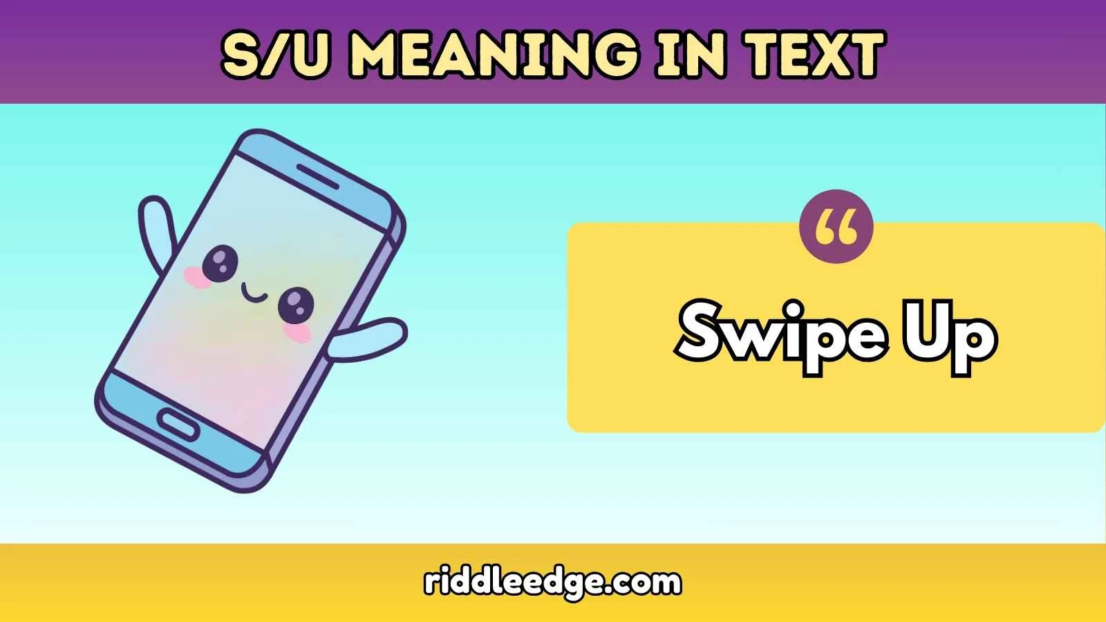 S/U meaning in text