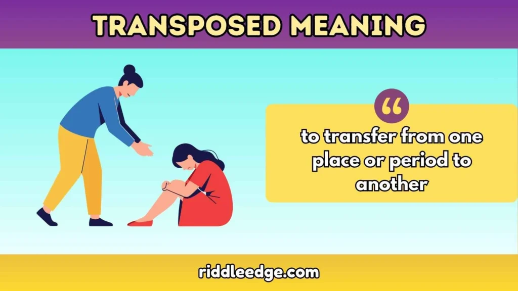 Transposed Meaning Explained: Essential Guide for Beginners 2026