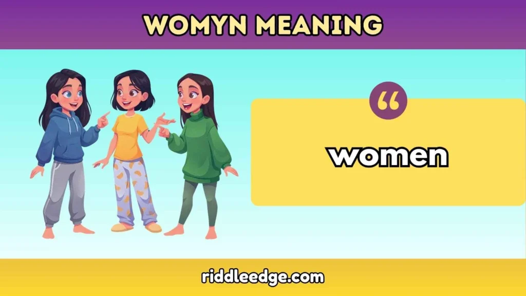 Womyn Meaning