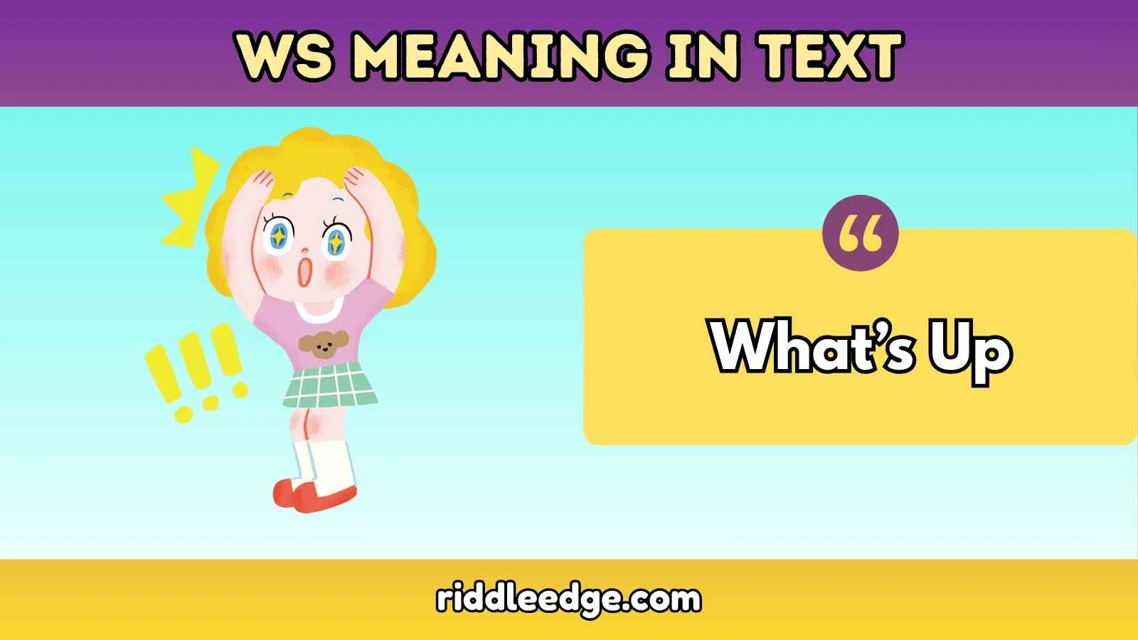 WS Meaning in Text