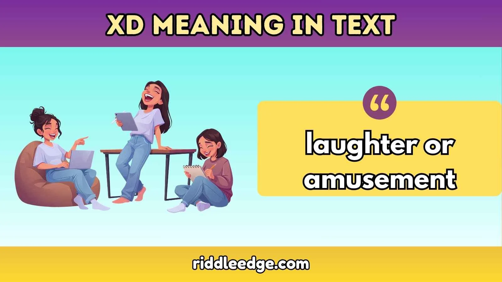 XD Meaning in Text
